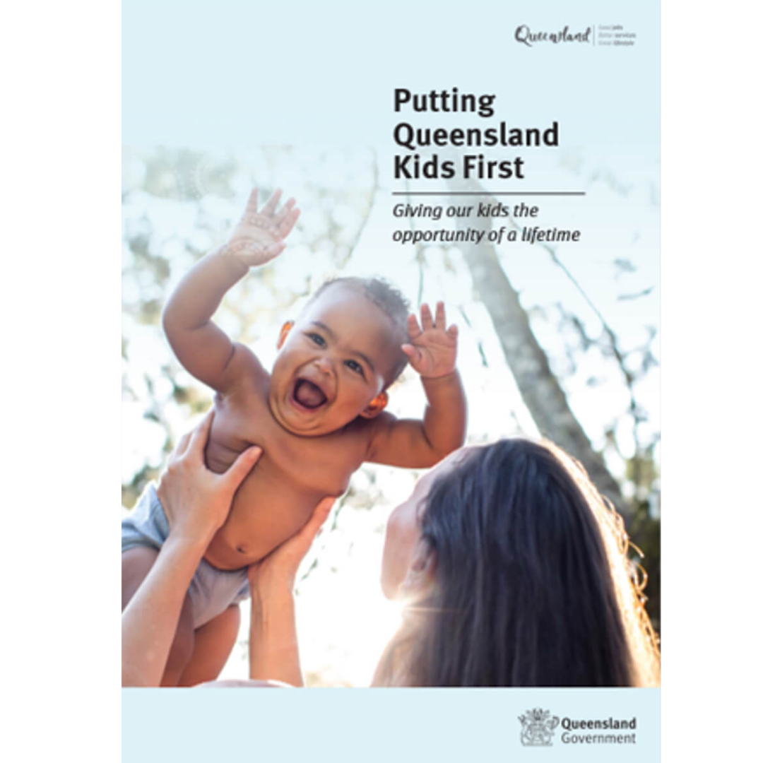 Putting Queensland Kids First